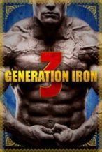 Nonton Film Generation Iron 3 (2018) Subtitle Indonesia Streaming Movie Download