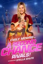 Nonton Film A Second Chance: Rivals! (2019) Subtitle Indonesia Streaming Movie Download
