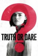 Layarkaca21 LK21 Dunia21 Nonton Film Blumhouse’s Truth or Dare (2018) Subtitle Indonesia Streaming Movie Download