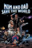 Layarkaca21 LK21 Dunia21 Nonton Film Mom and Dad Save the World (1992) Subtitle Indonesia Streaming Movie Download
