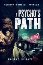 A Psycho’s Path (2019)