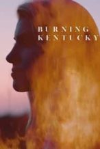 Nonton Film Burning Kentucky (2019) Subtitle Indonesia Streaming Movie Download