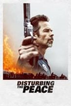 Nonton Film Disturbing the Peace (2020) Subtitle Indonesia Streaming Movie Download