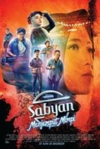 Nonton Film Sabyan Menjemput Mimpi (2019) Subtitle Indonesia Streaming Movie Download