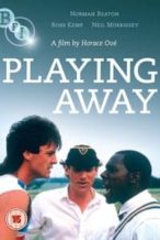 Nonton Film Playing Away (1987) Subtitle Indonesia Streaming Movie Download