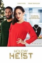 Nonton Film Holiday Heist (2019) Subtitle Indonesia Streaming Movie Download