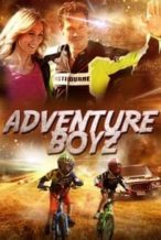 Nonton Film Adventure Boyz (2019) Subtitle Indonesia Streaming Movie Download