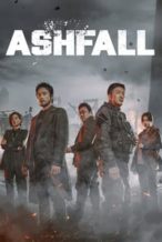 Nonton Film Ashfall (2019) Subtitle Indonesia Streaming Movie Download