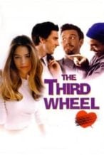 Nonton Film The Third Wheel (2002) Subtitle Indonesia Streaming Movie Download