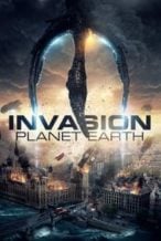 Nonton Film Invasion Planet Earth (2019) Subtitle Indonesia Streaming Movie Download