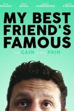 My Best Friend’s Famous (2019)