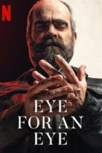 Nonton Film Eye for an Eye (2019) Subtitle Indonesia Streaming Movie Download