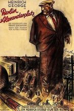 Nonton Film Berlin-Alexanderplatz: The Story of Franz Biberkopf (1931) Subtitle Indonesia Streaming Movie Download
