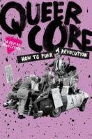 Layarkaca21 LK21 Dunia21 Nonton Film Queercore: How To Punk A Revolution (2017) Subtitle Indonesia Streaming Movie Download