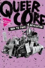 Nonton Film Queercore: How To Punk A Revolution (2017) Subtitle Indonesia Streaming Movie Download