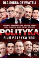 Layarkaca21 LK21 Dunia21 Nonton Film Polityka (2019) Subtitle Indonesia Streaming Movie Download