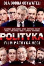 Nonton Film Polityka (2019) Subtitle Indonesia Streaming Movie Download