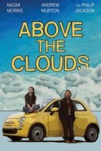 Nonton Film Above the Clouds (2018) Subtitle Indonesia Streaming Movie Download