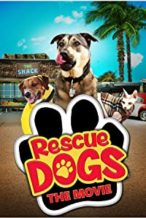 Nonton Film Rescue Dogs (2016) Subtitle Indonesia Streaming Movie Download