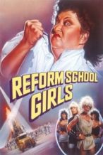 Nonton Film Reform School Girls (1986) Subtitle Indonesia Streaming Movie Download