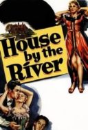 Layarkaca21 LK21 Dunia21 Nonton Film House by the River (1950) Subtitle Indonesia Streaming Movie Download