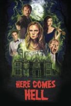 Nonton Film Here Comes Hell (2019) Subtitle Indonesia Streaming Movie Download
