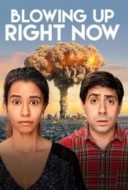 Layarkaca21 LK21 Dunia21 Nonton Film Blowing Up Right Now (2019) Subtitle Indonesia Streaming Movie Download