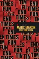 Layarkaca21 LK21 Dunia21 Nonton Film Marc Maron: End Times Fun (2020) Subtitle Indonesia Streaming Movie Download