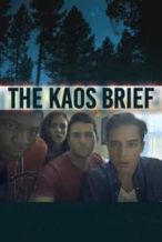 Nonton Film The KAOS Brief (2017) Subtitle Indonesia Streaming Movie Download