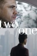 Layarkaca21 LK21 Dunia21 Nonton Film Two/One (2019) Subtitle Indonesia Streaming Movie Download