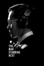 Nonton Film The Man Standing Next (2020) Subtitle Indonesia Streaming Movie Download