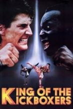 Nonton Film The King of the Kickboxers (1990) Subtitle Indonesia Streaming Movie Download