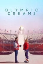 Nonton Film Olympic Dreams (2019) Subtitle Indonesia Streaming Movie Download