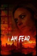 Layarkaca21 LK21 Dunia21 Nonton Film I Am Fear (2020) Subtitle Indonesia Streaming Movie Download