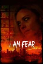 Nonton Film I Am Fear (2020) Subtitle Indonesia Streaming Movie Download