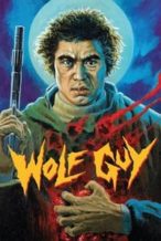Nonton Film Wolf Guy (1975) Subtitle Indonesia Streaming Movie Download