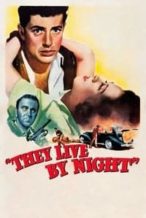 Nonton Film They Live by Night (1948) Subtitle Indonesia Streaming Movie Download
