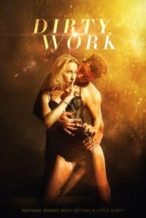 Nonton Film Dirty Work (2018) Subtitle Indonesia Streaming Movie Download