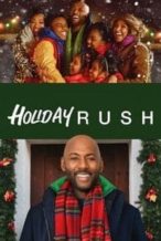 Nonton Film Holiday Rush (2019) Subtitle Indonesia Streaming Movie Download