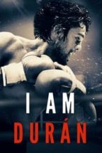 Nonton Film I Am Durán (2019) Subtitle Indonesia Streaming Movie Download