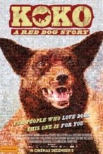 Nonton Film Koko: A Red Dog Story (2019) Subtitle Indonesia Streaming Movie Download