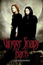 Nonton Film Ginger Snaps Back: The Beginning (2004) Subtitle Indonesia Streaming Movie Download
