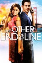 Nonton Film The Other End of the Line (2008) Subtitle Indonesia Streaming Movie Download