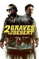 Layarkaca21 LK21 Dunia21 Nonton Film 2 Graves in the Desert (2020) Subtitle Indonesia Streaming Movie Download