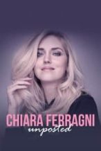 Nonton Film Chiara Ferragni: Unposted (2019) Subtitle Indonesia Streaming Movie Download