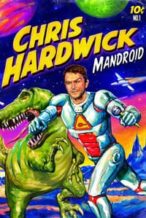 Nonton Film Chris Hardwick: Mandroid (2012) Subtitle Indonesia Streaming Movie Download