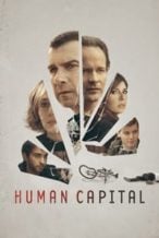 Nonton Film Human Capital (2019) Subtitle Indonesia Streaming Movie Download