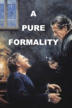 Nonton Film A Pure Formality (1994) Subtitle Indonesia Streaming Movie Download