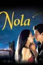 Nonton Film Nola (2003) Subtitle Indonesia Streaming Movie Download