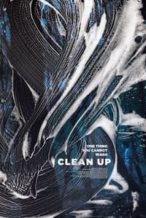 Nonton Film Clean Up (2019) Subtitle Indonesia Streaming Movie Download